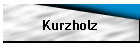 Kurzholz